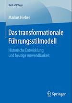 Das transformationale Führungsstilmodell