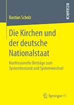 Die Kirchen Und Der Deutsche Nationalstaat