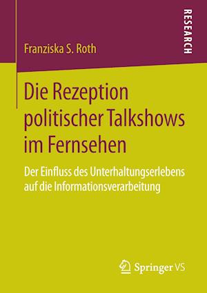 Die Rezeption politischer Talkshows im Fernsehen