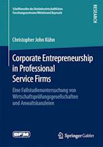 Corporate Entrepreneurship in Professional Service Firms