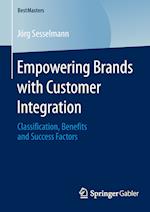 Empowering Brands with Customer Integration
