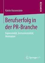 Berufserfolg in der PR-Branche