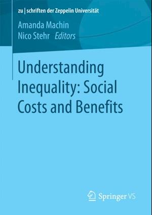 Understanding Inequality: Social Costs and Benefits