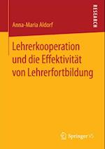 Lehrerkooperation und die Effektivität von Lehrerfortbildung