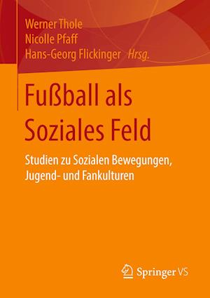 Fußball als Soziales Feld