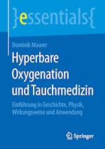 Hyperbare Oxygenation und Tauchmedizin