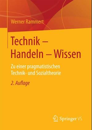 Technik - Handeln - Wissen