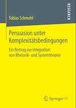 Persuasion unter Komplexitätsbedingungen