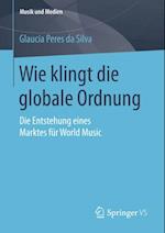 Wie klingt die globale Ordnung