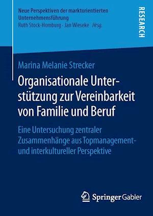 Organisationale Unterstützung zur Vereinbarkeit von Familie und Beruf