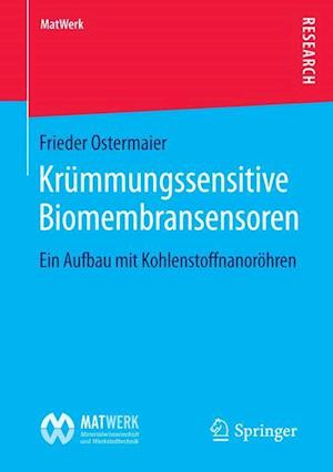 Krümmungssensitive Biomembransensoren