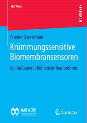 Krümmungssensitive Biomembransensoren