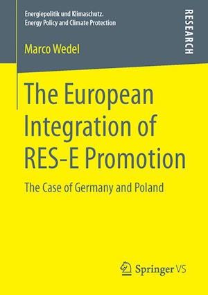 The European Integration of RES-E Promotion