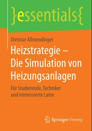 Heizstrategie – Die Simulation von Heizungsanlagen