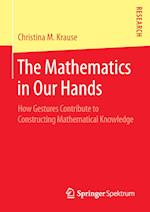 The Mathematics in Our Hands