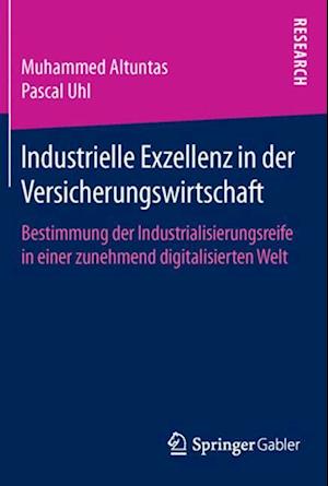 Industrielle Exzellenz in der Versicherungswirtschaft