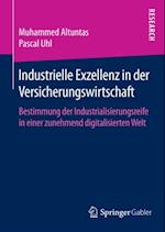 Industrielle Exzellenz in der Versicherungswirtschaft