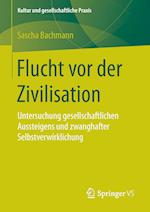 Flucht vor der Zivilisation