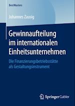 Gewinnaufteilung im internationalen Einheitsunternehmen