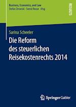 Die Reform des steuerlichen Reisekostenrechts 2014