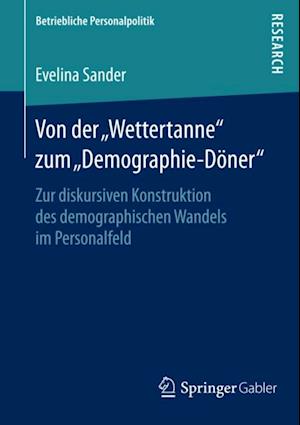 Von der „Wettertanne“ zum „Demographie-Döner“