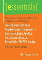 Projektubergreifendes Applikationsmanagement Der Strategische Applikationslebenszyklus Am Beispiel Des BMW Q-Cockpit