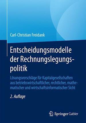 Entscheidungsmodelle der Rechnungslegungspolitik