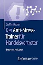 Der Anti-Stress-Trainer für Handelsvertreter