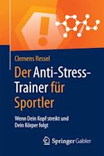 Der Anti-Stress-Trainer für Sportler