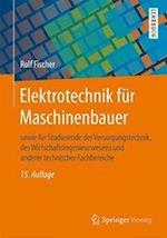 Fischer, R: Elektrotechnik für Maschinenbauer