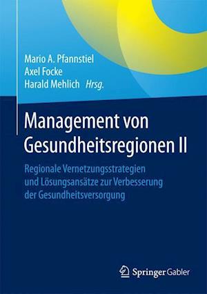 Management von Gesundheitsregionen II