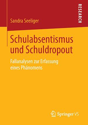 Schulabsentismus und Schuldropout