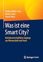 Was ist eine Smart City?