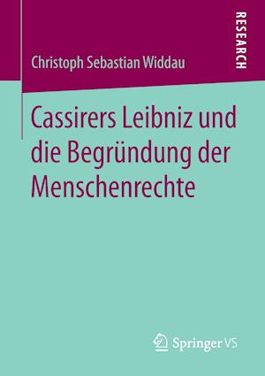 Cassirers Leibniz und die Begründung der Menschenrechte