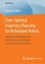 Time-Optimal Trajectory Planning for Redundant Robots
