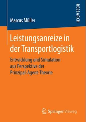 Leistungsanreize in der Transportlogistik