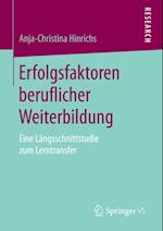 Erfolgsfaktoren beruflicher Weiterbildung