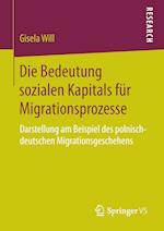 Die Bedeutung sozialen Kapitals für Migrationsprozesse