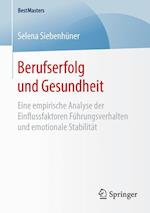 Berufserfolg und Gesundheit