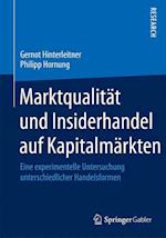 Marktqualität und Insiderhandel auf Kapitalmärkten