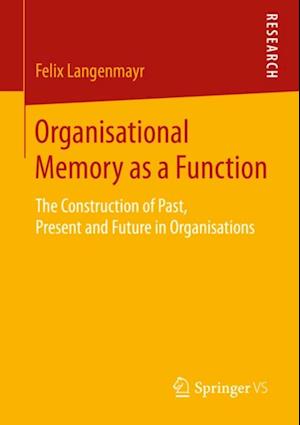 Organisational Memory as a Function