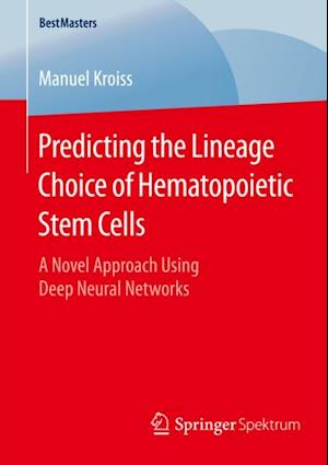 Predicting the Lineage Choice of Hematopoietic Stem Cells