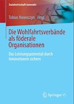 Die Wohlfahrtsverbande als föderale Organisationen