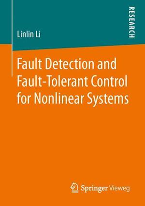 Fault Detection and Fault-Tolerant Control for Nonlinear Systems