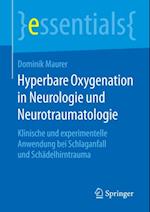 Hyperbare Oxygenation in Neurologie und Neurotraumatologie
