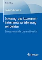 Screening- und Assessmentinstrumente zur Erkennung von Delirien