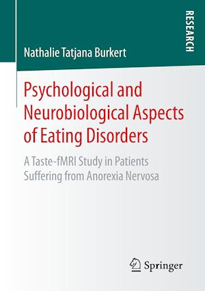 Psychological and Neurobiological Aspects of Eating Disorders