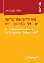 Demografischer Wandel und unpopuläre Reformen