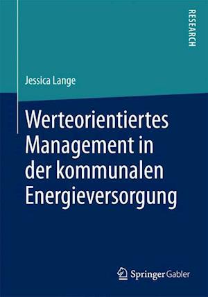 Werteorientiertes Management in der kommunalen Energieversorgung