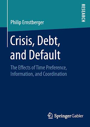 Crisis, Debt, and Default